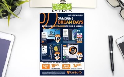 Volantino Unieuro SAMSUNG DREAM DAYS valido dal 22 Aprile al 1 Maggio 2022