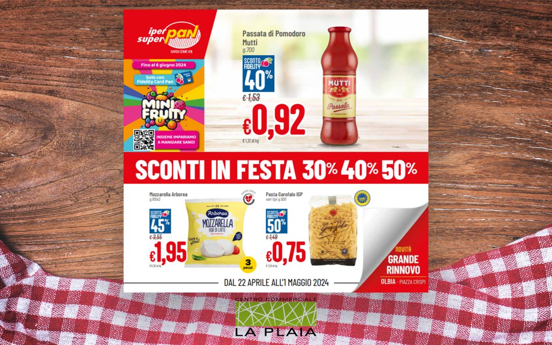 SCONTI IN FESTA 30% 40% 50% – La promozione sarà valida fino al 1 Maggio 2024