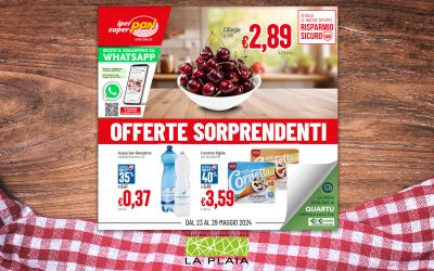 OFFERTE SORPRENDENTI – La promozione sarà valida fino al 29 Maggio 2024