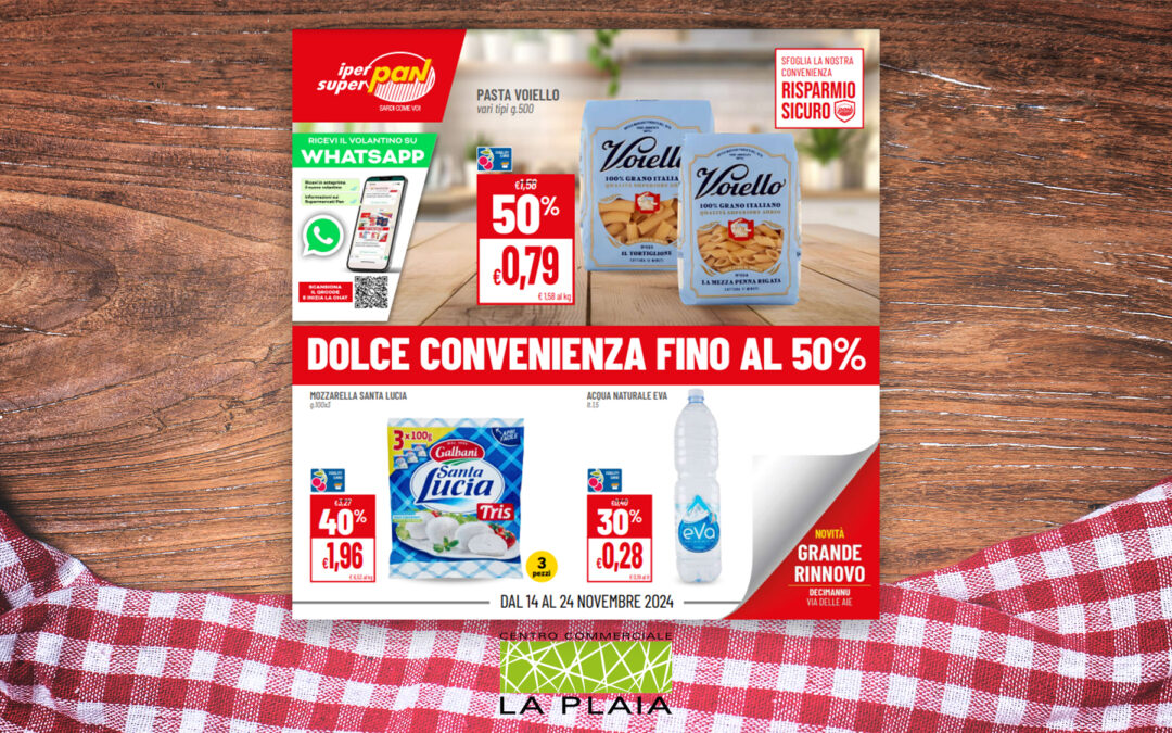 DOLCE CONVENIENZA FINO AL 50% – La promozione sarà valida fino al 24 Novembre 2024