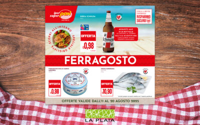 FERRAGOSTO – La promozione sarà valida fino al 20 Agosto 2025